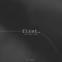 First. (Un.Like Flip)