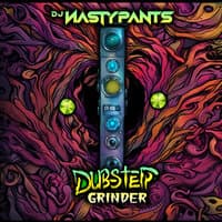 Dubstep Grinder