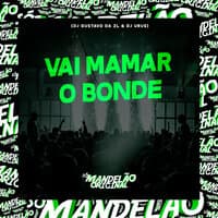 Vai Mamar o Bonde