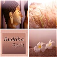 Buddha Spirit - Chill Sessions, Buddha Spritz, Musica Chill Out, Just Relax