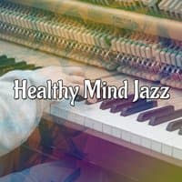 Healthy Mind Jazz