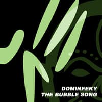 The Bubble Song