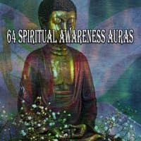 64 Spiritual Awareness Auras