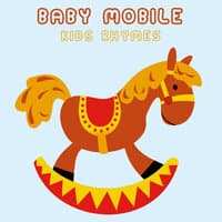 #10 Baby Mobile Kids Rhymes