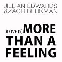 (Love Is) More Than a Feeling