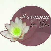 Harmony In You – Deep Massage, Pacific Ocean Waves for Well Being and Healthy Lifestyle, Luxury Spa, Natural Balance, Wellness Spa, Background Music for Relaxing, Mind and Body Harmony