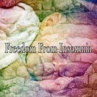 Freedom From Insomnia