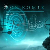 Ron Komie, Vol. 1