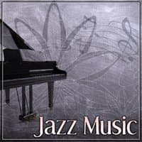 Jazz Music - Smooth Jazz, Mellow Jazz Music, Cool Piano Jazz Blue, Jazz for Relax