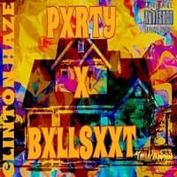 Pxrty X Bxllsxxt