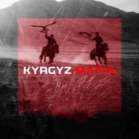 KYRGYZ MAFIA