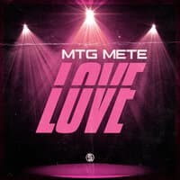 Mtg Mete Love