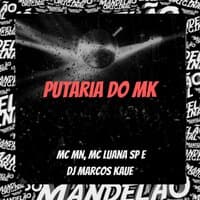 Putaria do Mk