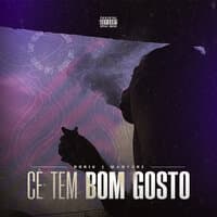 Cê Tem Bom Gosto