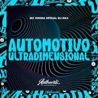 Automotivo Ultradimensional