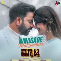 Ninagage Midiyuvudu