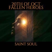 20TH OF OCT FALLEN HEROES