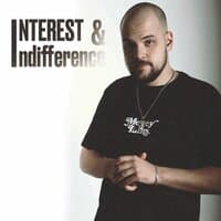 Interest & Indifference