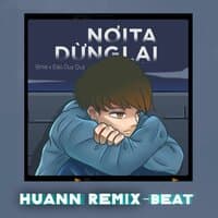 Nơi Ta Dừng Lại - Beat