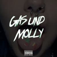 Gas Und Molly