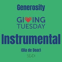 Generosity Giving Tuesday Instrumental (Dia de Doar)