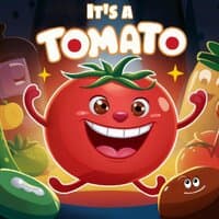 It's a Tomato