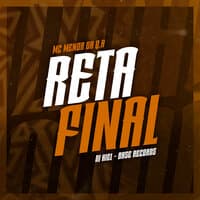 Reta Final