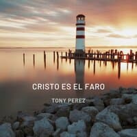 Cristo es el Faro