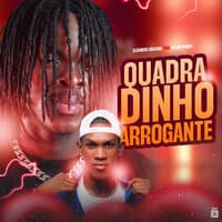 Quadradinho Arrogante