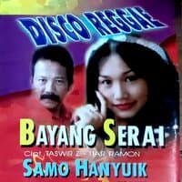 BAYANG SERAI