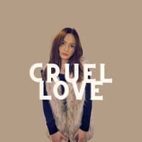 Cruel Love