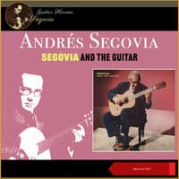 Segovia and the Guitar