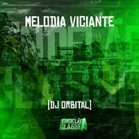 Melodia Viciante