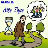 Alte Tage