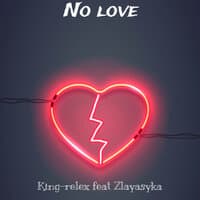 No Love