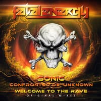 Confronted De' Unknown / Welcome To The Rave