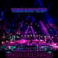 Techno Trip