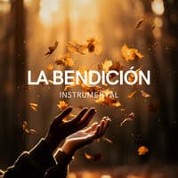 La Bendición