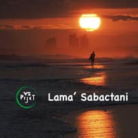 Lamà Sabactàni