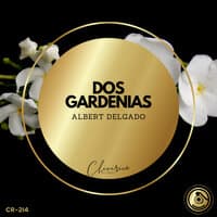 Dos Gardenias