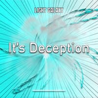 It's Deception