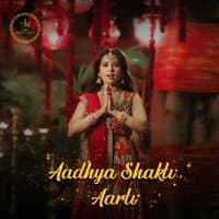 Aadhya Shakti Aarti