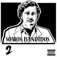 Somos Bandidos 2