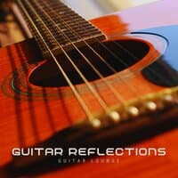 Guitar Reflections: Instrumental Guitar Harmony