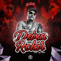 Deixa Rolar