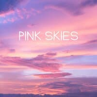 Pink Skies