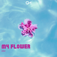 My Flower