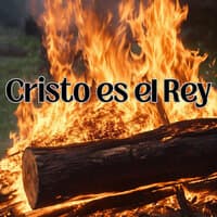 Cristo Es el Rey