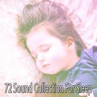 72 Sound Collection For Sleep