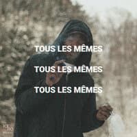 Tous les mêmes